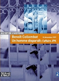 Un homme disparaît : l'affaire JPK