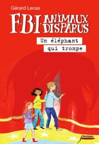 F.B.I. Animaux Disparus - Un éléphant qui trompe...