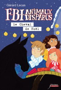 F.B.I. Animaux disparus - Le Cheval de Noël