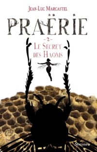 Praërie - Tome 2