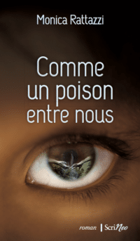 Comme un poison entre nous