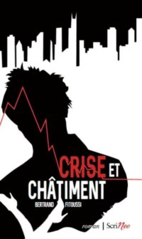Crise et Châtiment