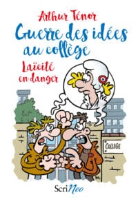 Guerre des idées au collège: Laïcité en danger