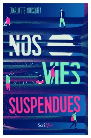 Nos vies suspendues