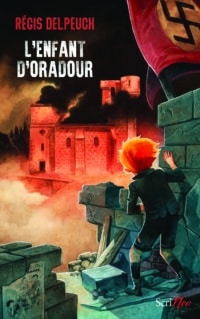 L'enfant d'Oradour