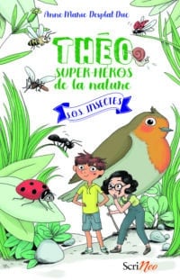 Théo, super-héros de la nature - S.O.S Insectes
