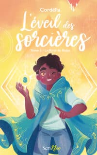 L’ÉVEIL DES SORCIÈRES – T.3 – LE RIVAL DE RAJAN