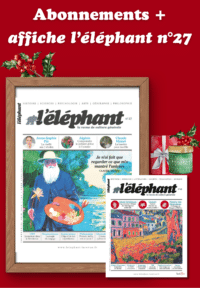 Abonnements + affiche de l'éléphant