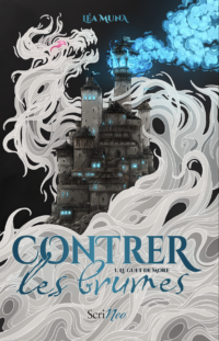 Contrer les brumes : Le Guet de More
