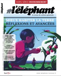 L’éléphant – hors-série Environnement
