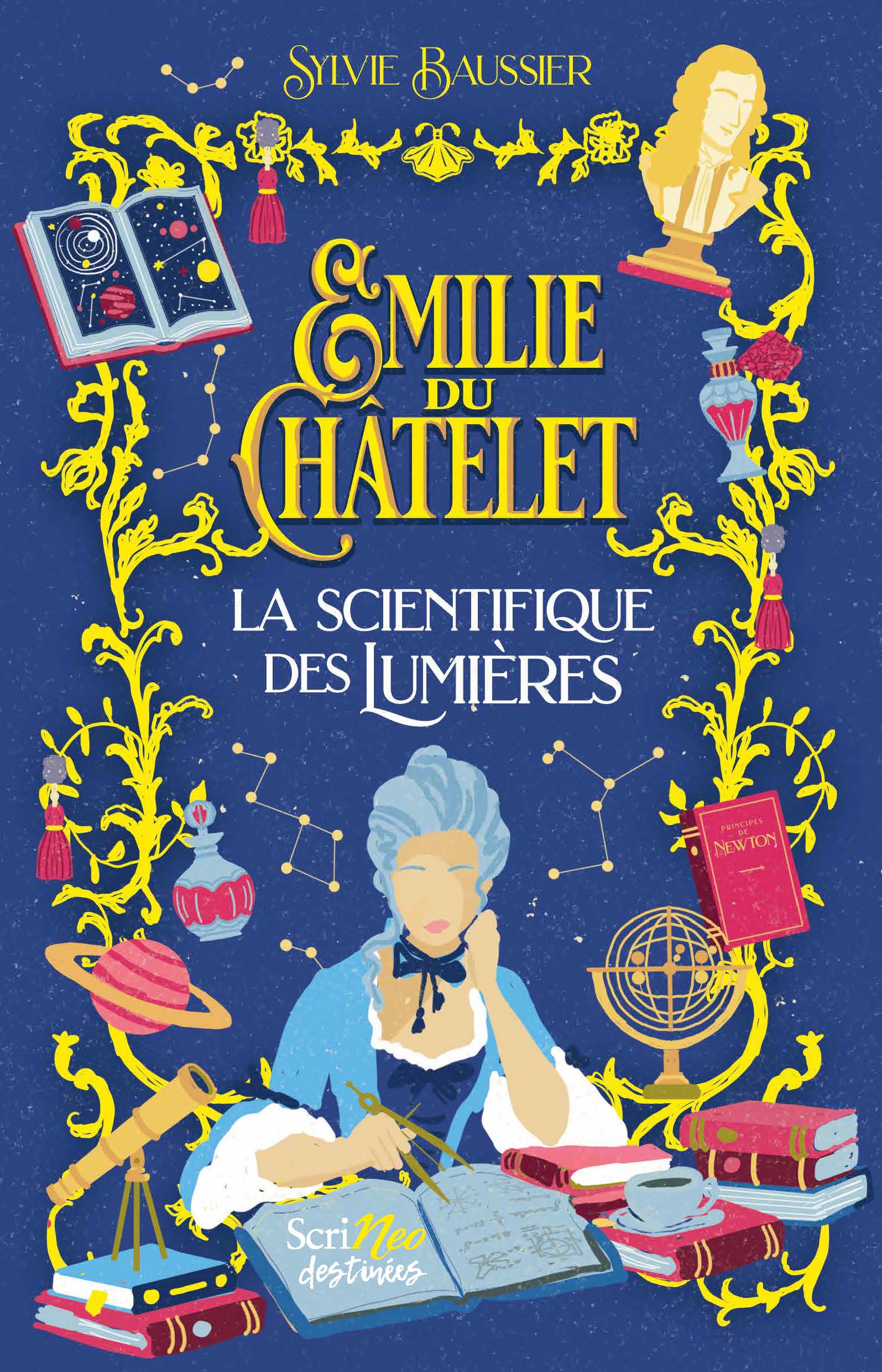 Emilie du Châtelet, la scientifique des Lumières