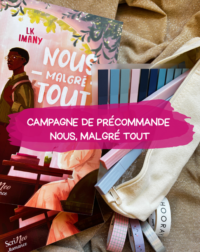 Campagne de précommande - Nous, malgré tout