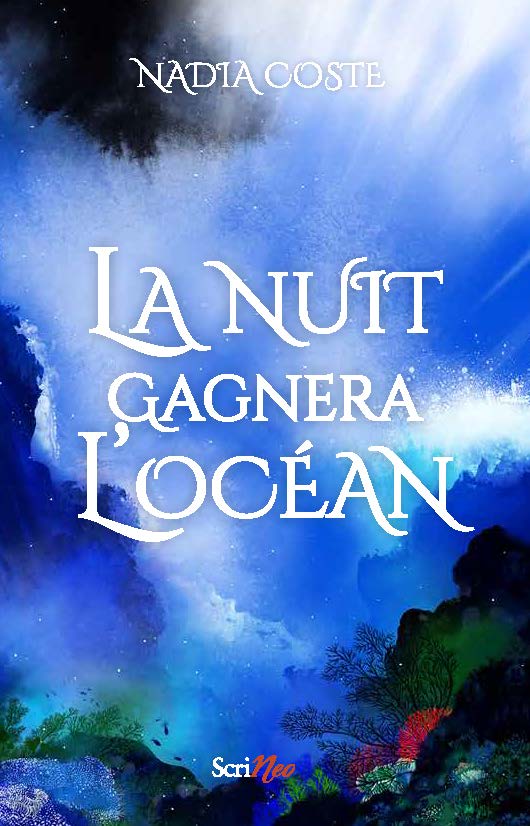 La nuit gagnera l'océan